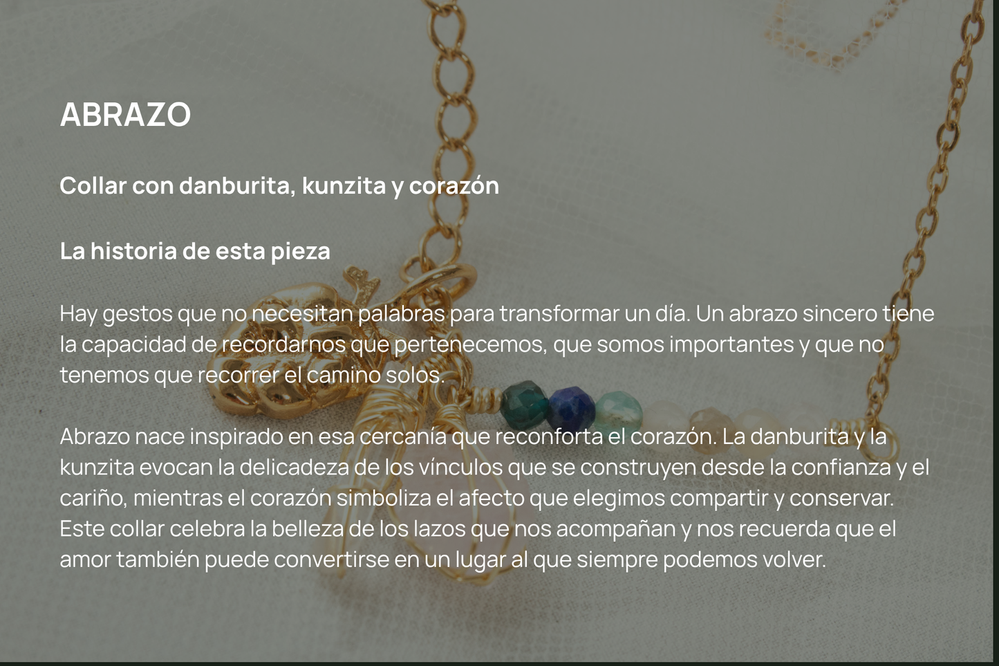 Abrazo. Collar con danburita, kunzita y corazón.