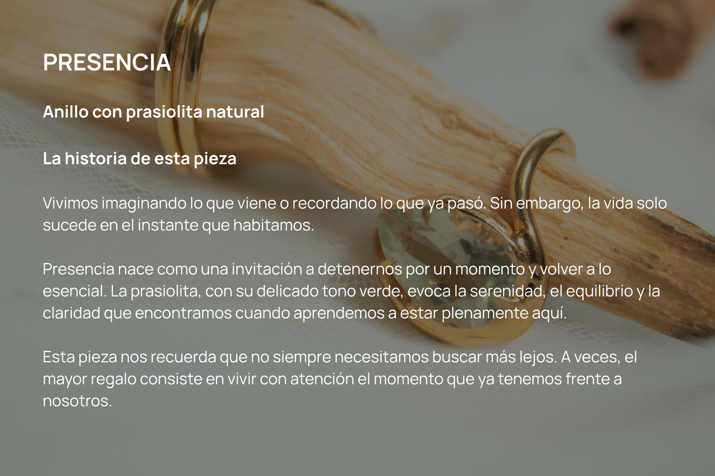 Presencia. Anillo con prasiolita natural.